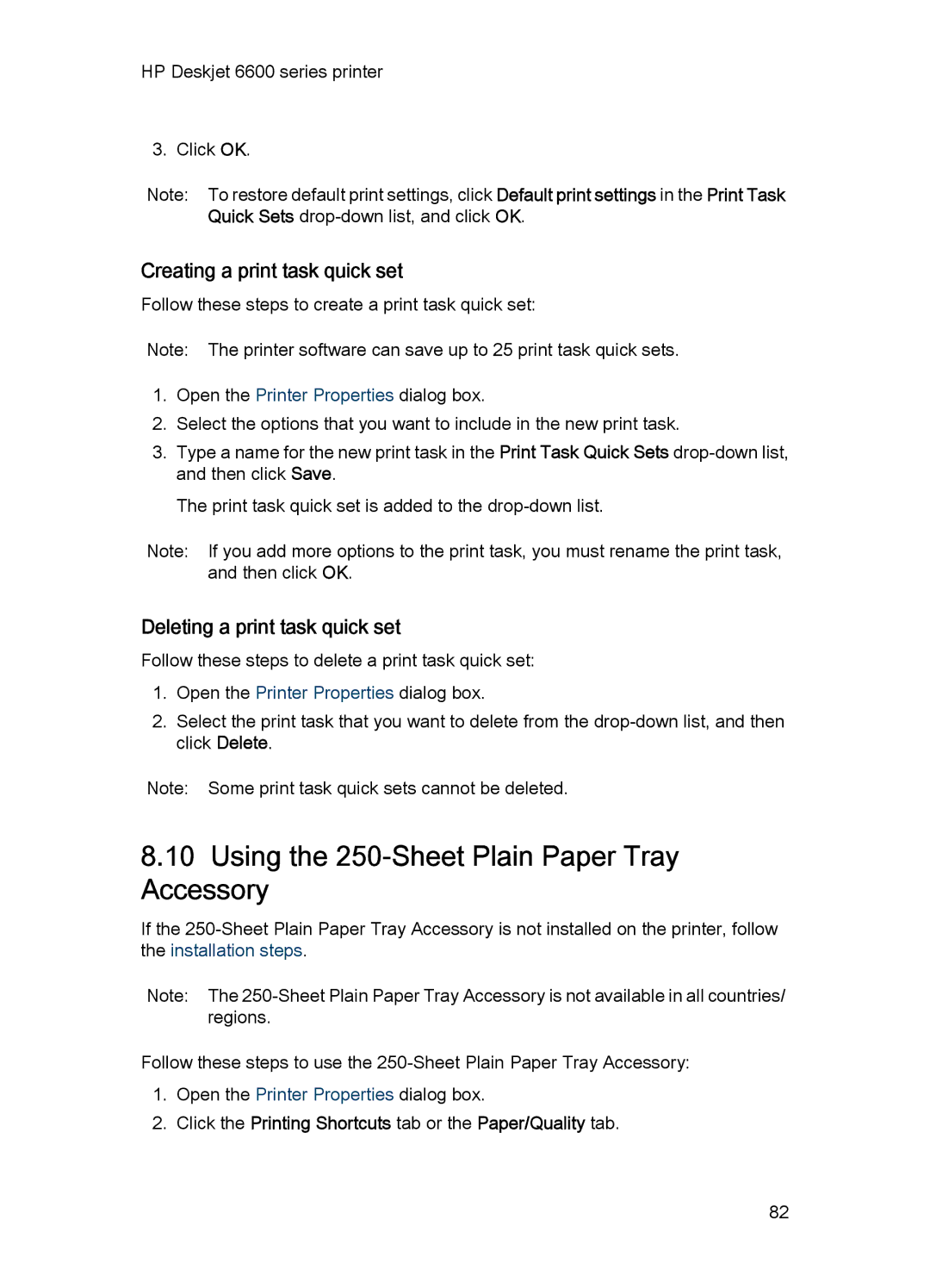 HP Networking 6600 manual Using the 250-Sheet Plain Paper Tray Accessory, Creating a print task quick set 