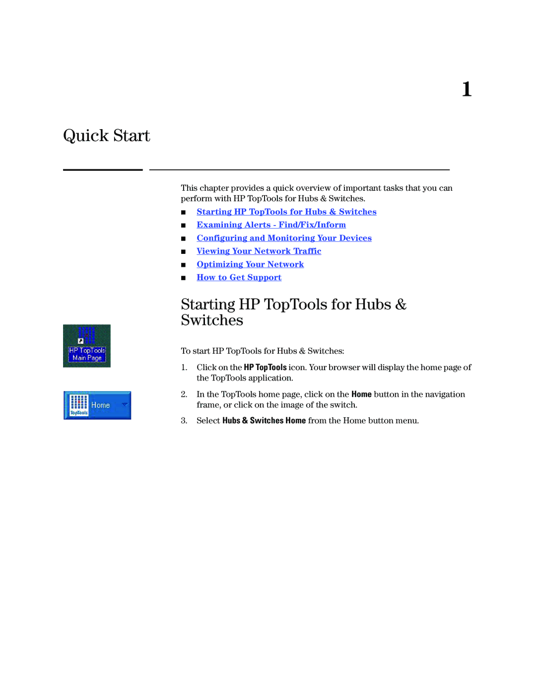 HP Networking TopTool Products manual Quick Start, Starting HP TopTools for Hubs Switches 