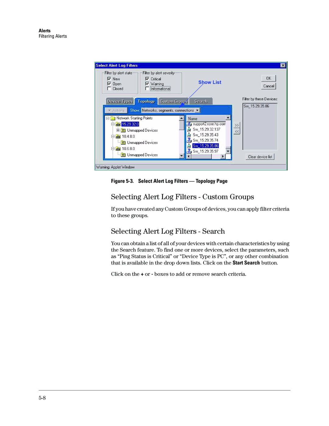 HP Networking TopTool Products manual Selecting Alert Log Filters Custom Groups, Selecting Alert Log Filters Search 