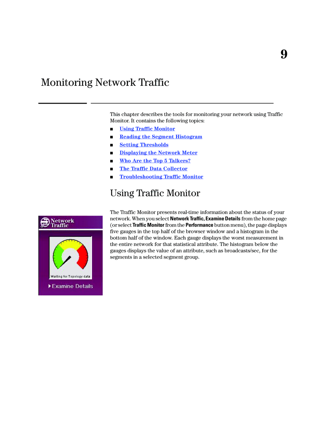 HP Networking TopTool Products manual Monitoring Network Traffic, Using Traffic Monitor 