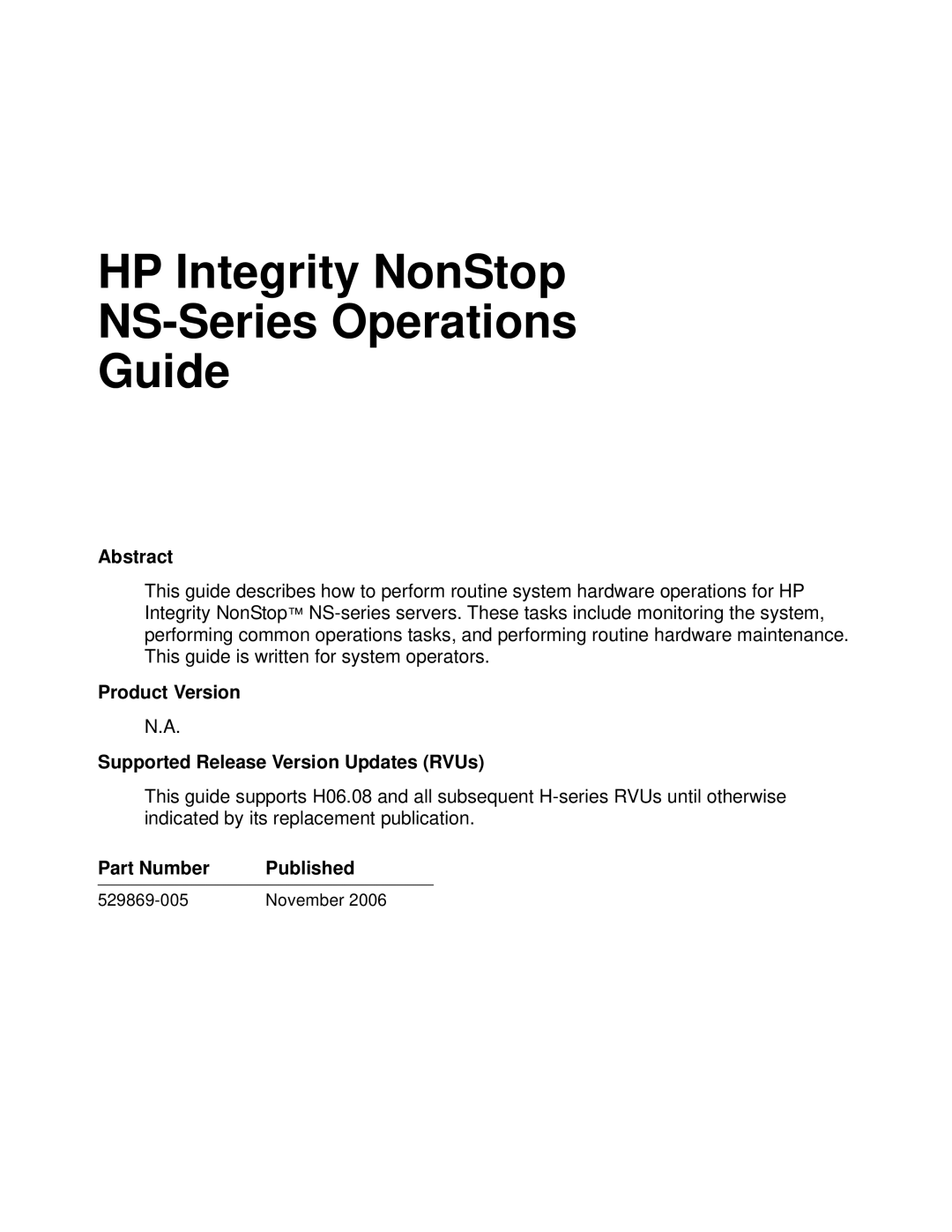 HP NonStop NS manual Abstract, Product Version Supported Release Version Updates RVUs, Part Number Published 