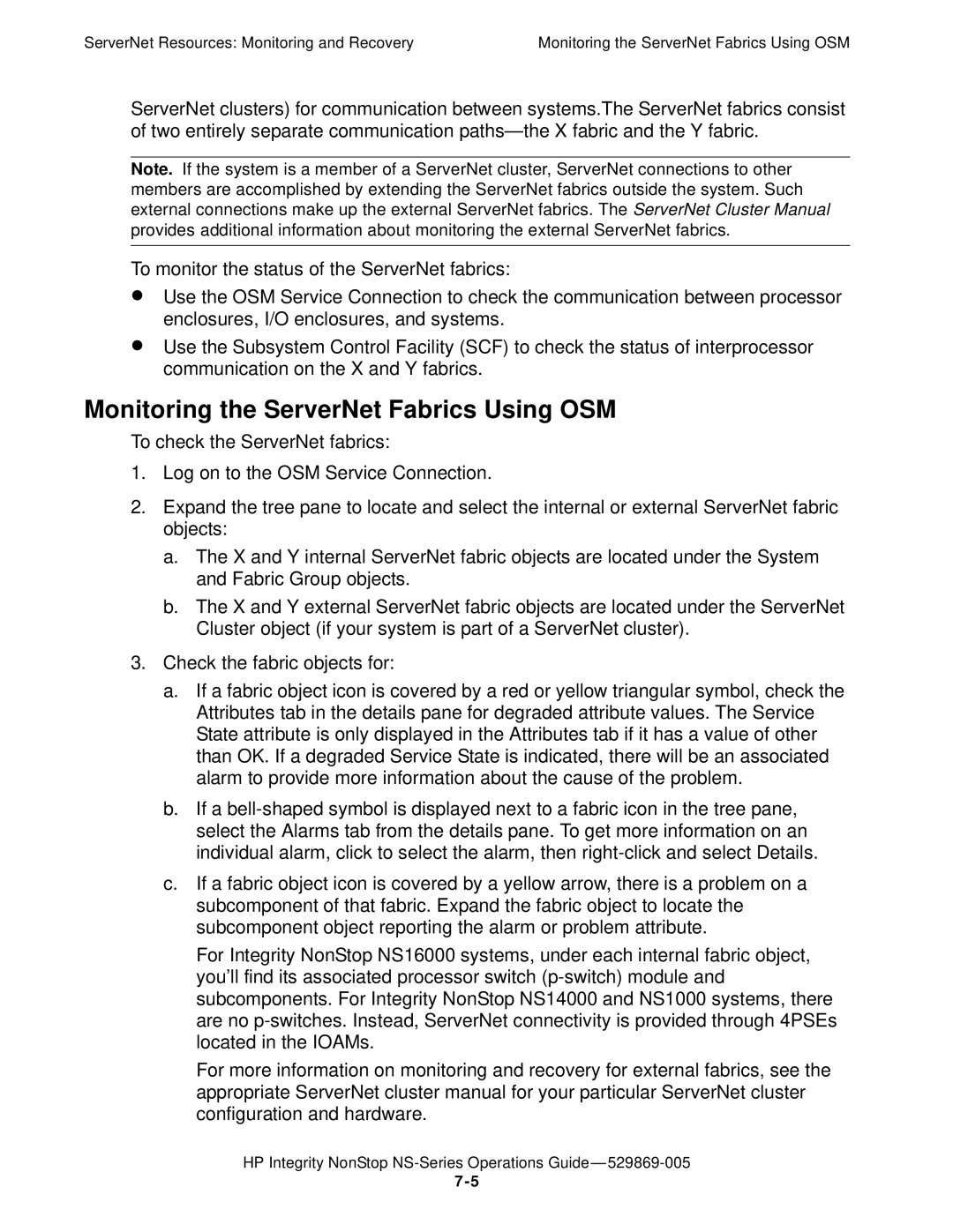 HP NonStop NS manual Monitoring the ServerNet Fabrics Using OSM 