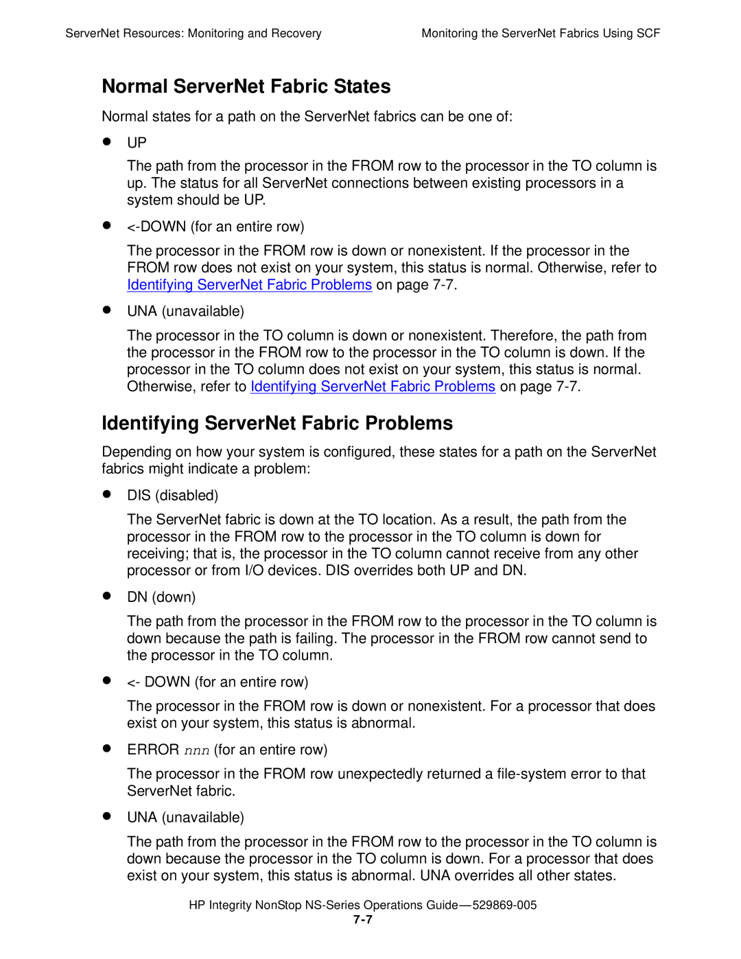 HP NonStop NS manual Normal ServerNet Fabric States, Identifying ServerNet Fabric Problems 