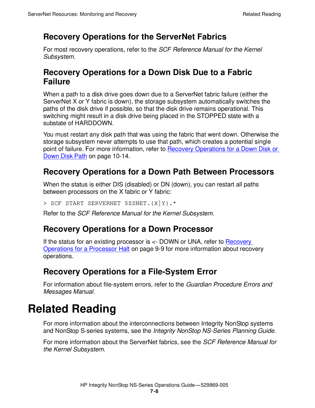 HP NonStop NS Recovery Operations for the ServerNet Fabrics, Recovery Operations for a Down Disk Due to a Fabric Failure 