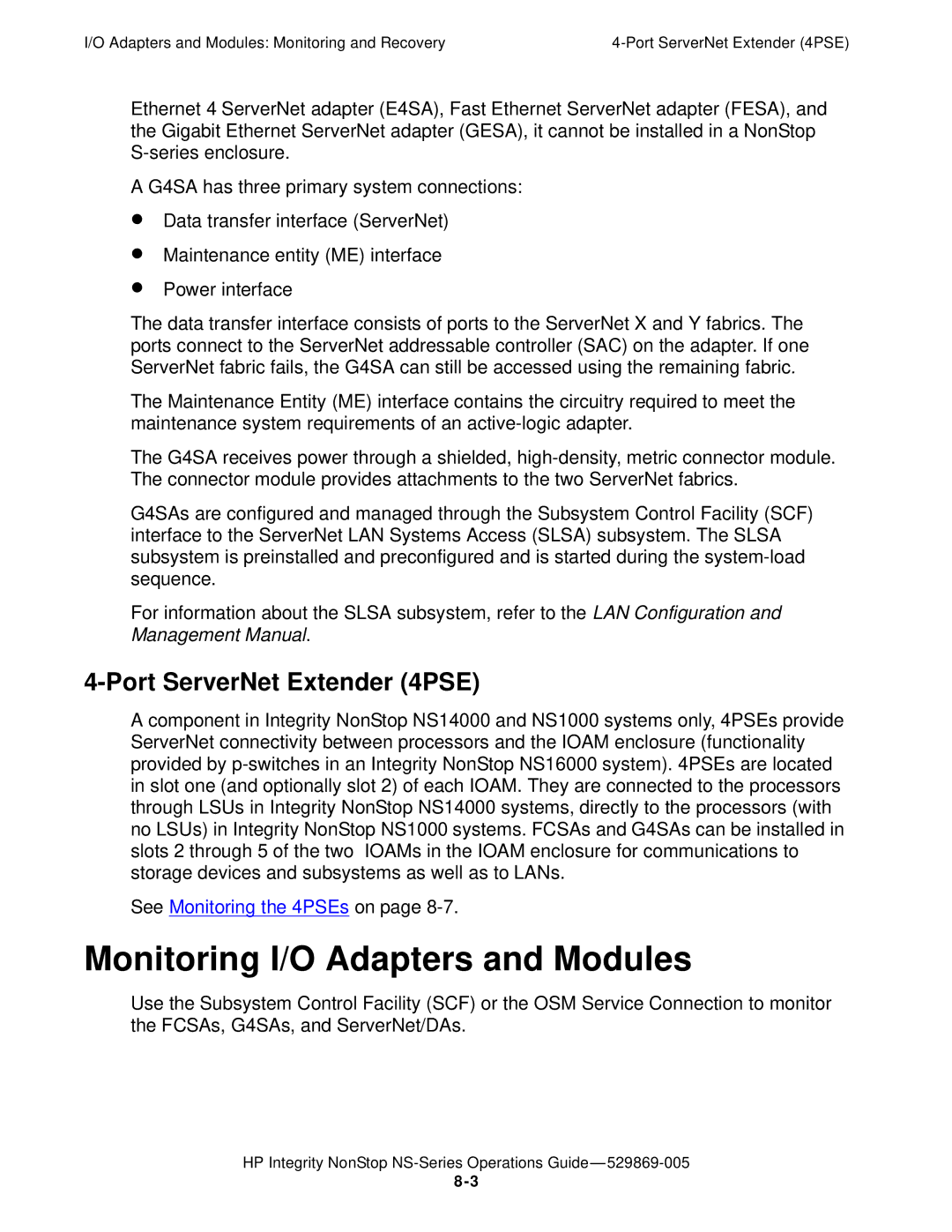 HP NonStop NS manual Monitoring I/O Adapters and Modules, Port ServerNet Extender 4PSE 