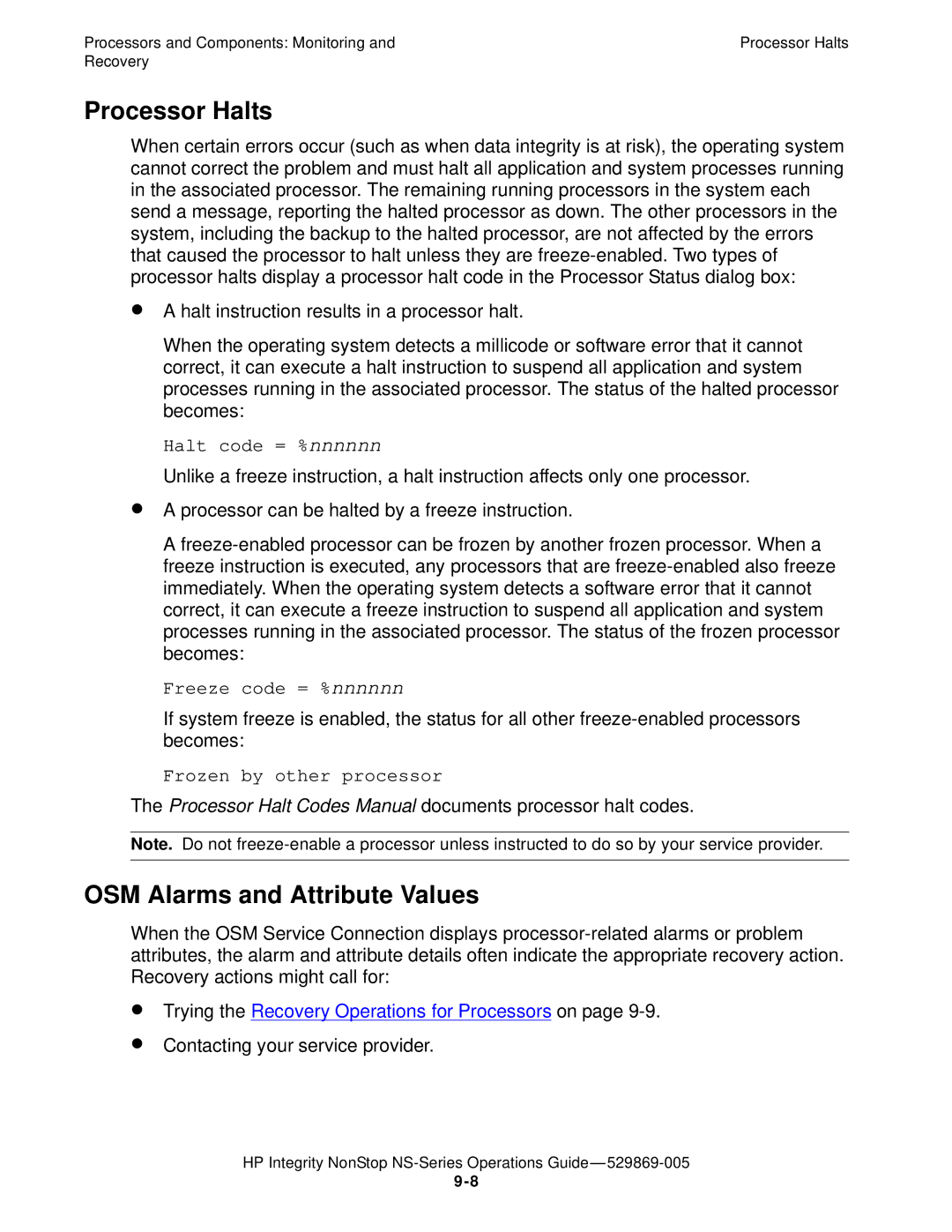 HP NonStop NS manual Processor Halts, OSM Alarms and Attribute Values, Halt code = %nnnnnn, Freeze code = %nnnnnn 