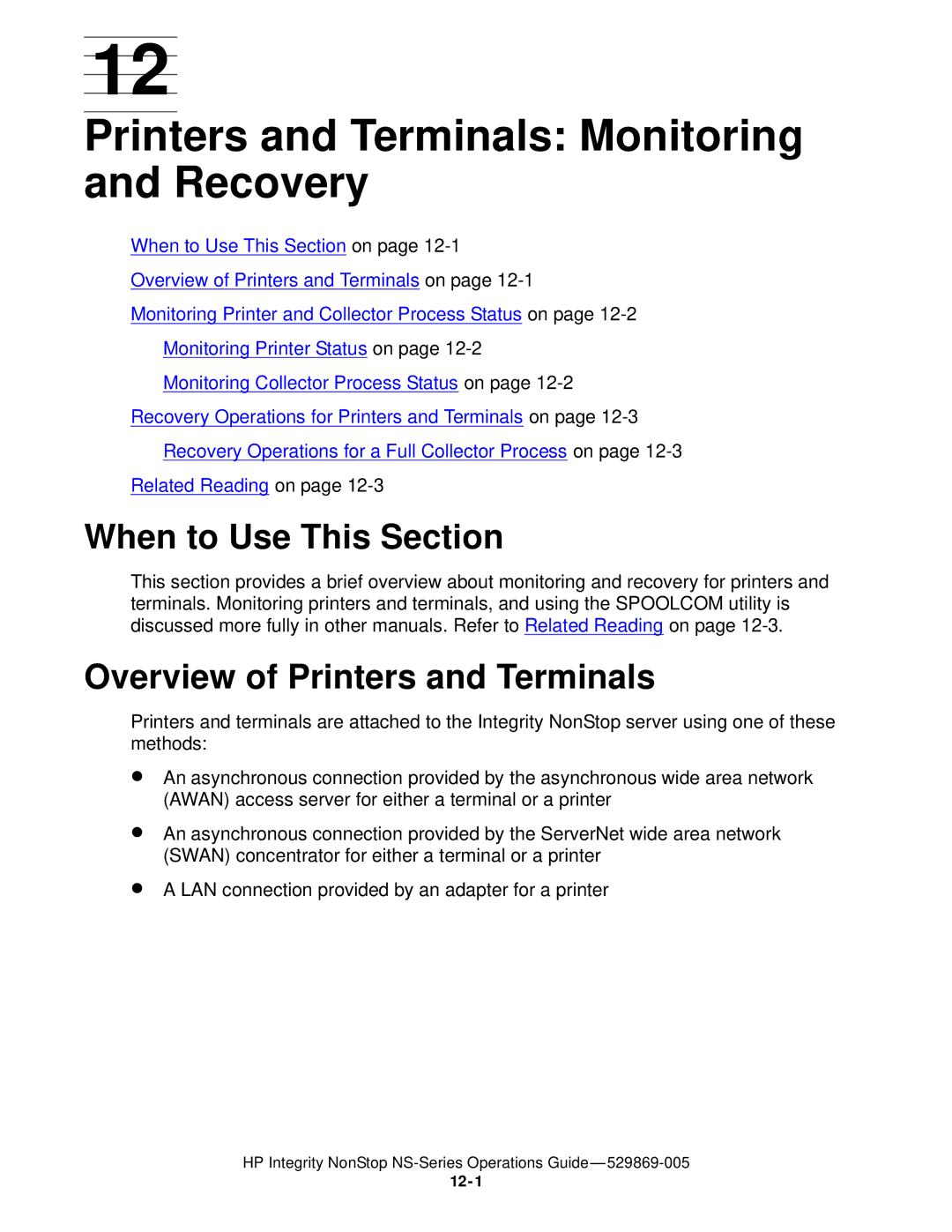 HP NonStop NS manual Printers and Terminals Monitoring and Recovery, Overview of Printers and Terminals 