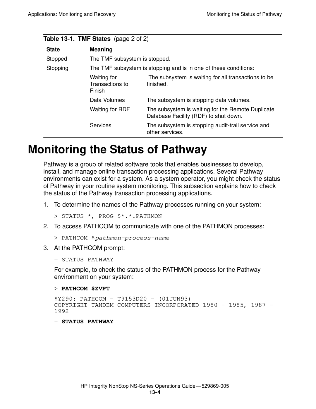 HP NonStop NS manual Monitoring the Status of Pathway, TMF States page 2, Status *, Prog $*.*.PATHMON, = Status Pathway 