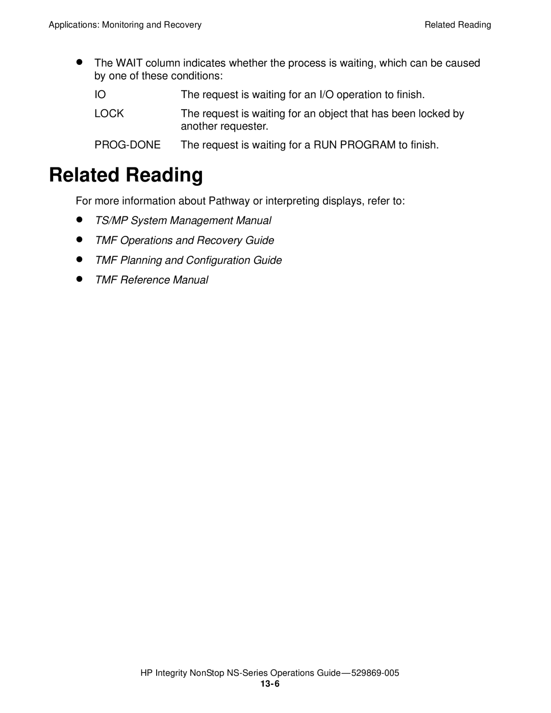 HP NonStop NS manual Request is waiting for an object that has been locked by, Another requester 