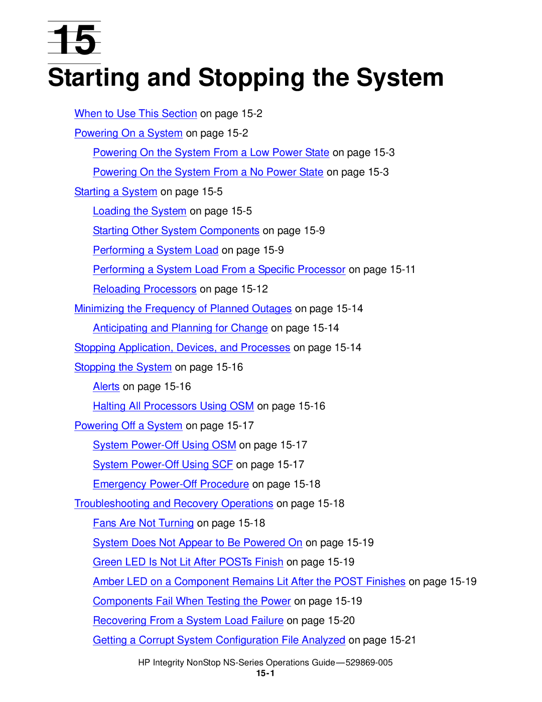 HP NonStop NS manual Starting and Stopping the System, Alerts on 