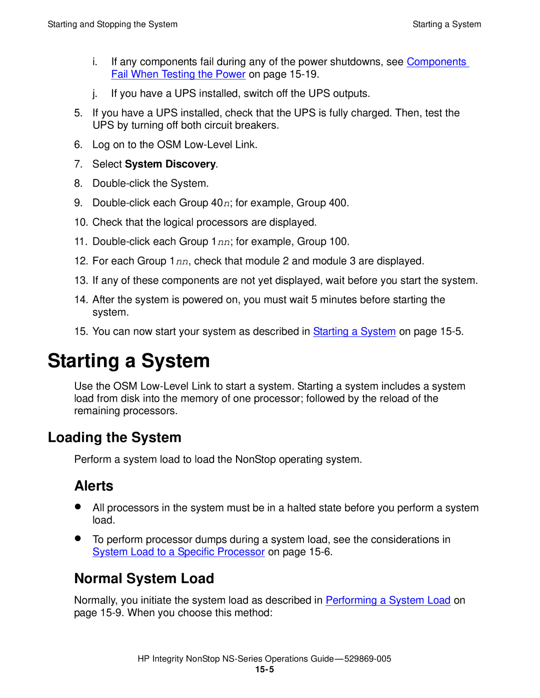 HP NonStop NS manual Starting a System, Loading the System, Alerts, Normal System Load, Select System Discovery 