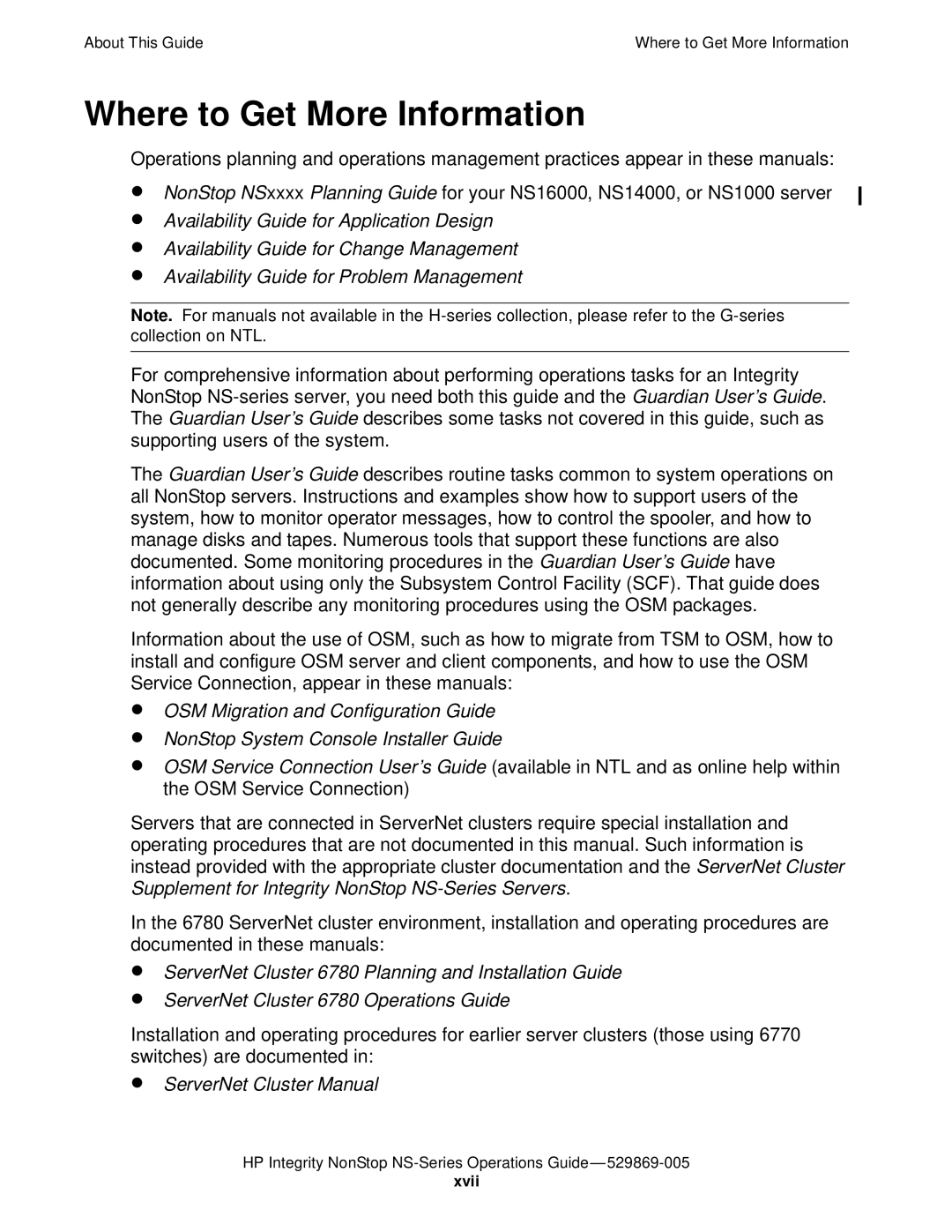 HP NonStop NS manual Where to Get More Information, ServerNet Cluster Manual 