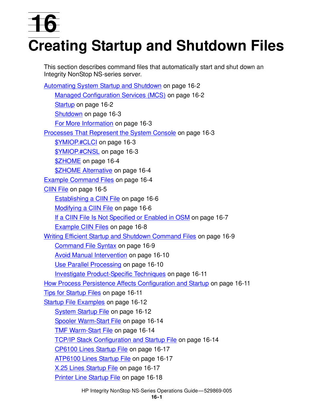 HP NonStop NS manual Creating Startup and Shutdown Files, Startup on Shutdown on 