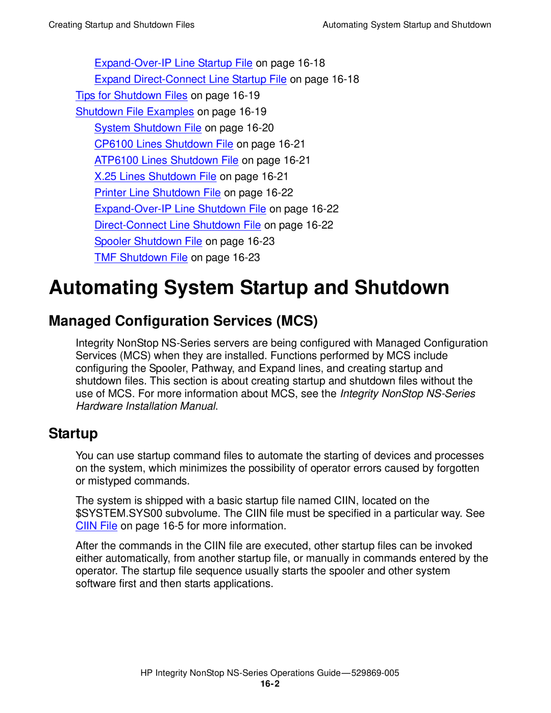 HP NonStop NS manual Automating System Startup and Shutdown, Managed Configuration Services MCS 