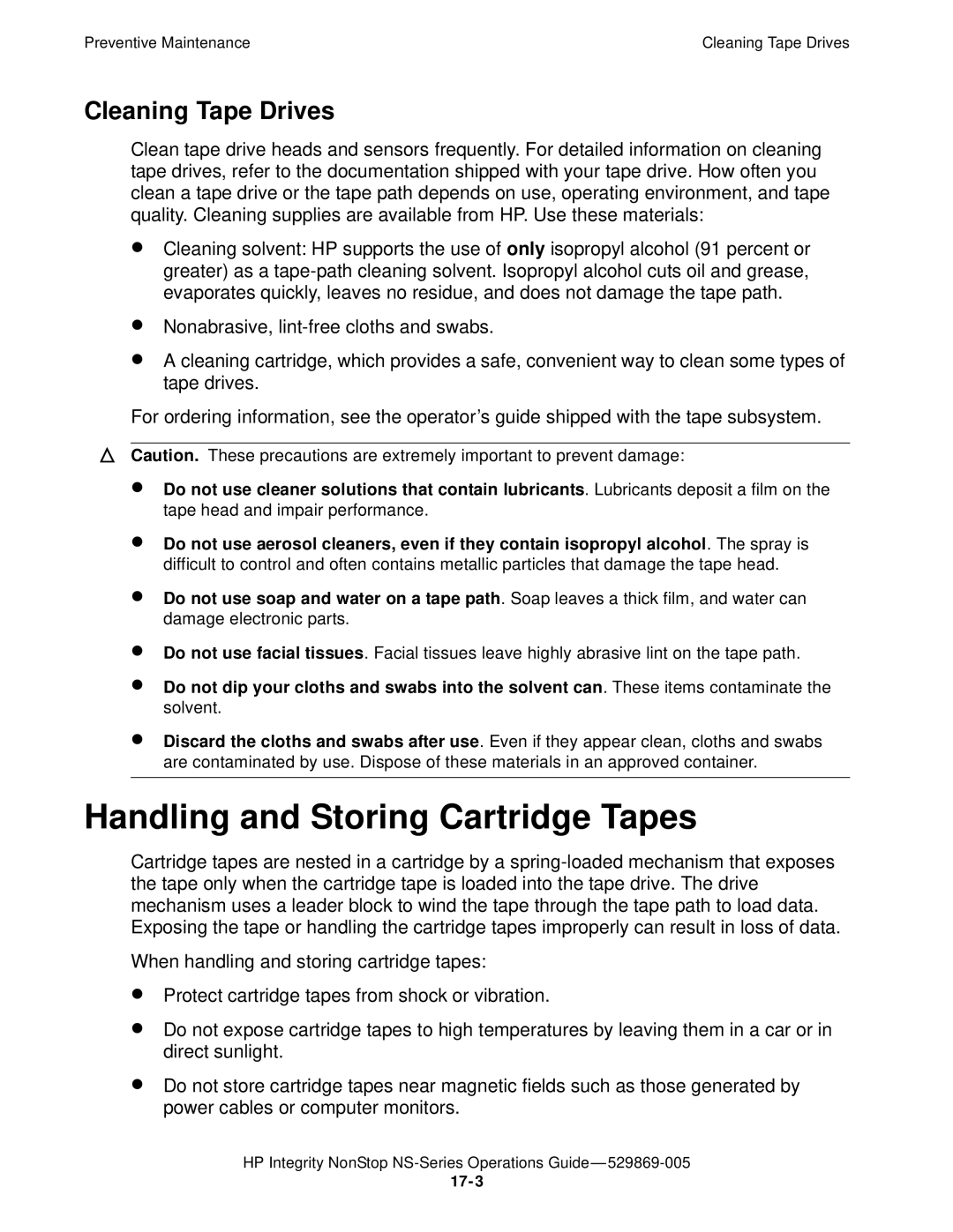 HP NonStop NS manual Handling and Storing Cartridge Tapes, Cleaning Tape Drives 