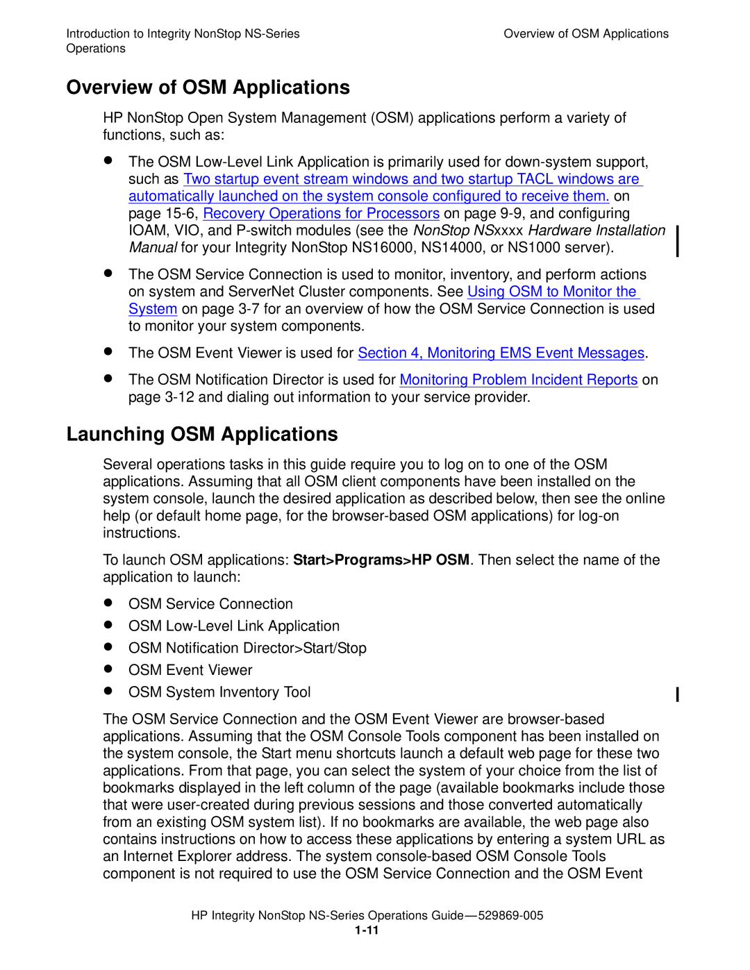 HP NonStop NS manual Overview of OSM Applications, Launching OSM Applications 