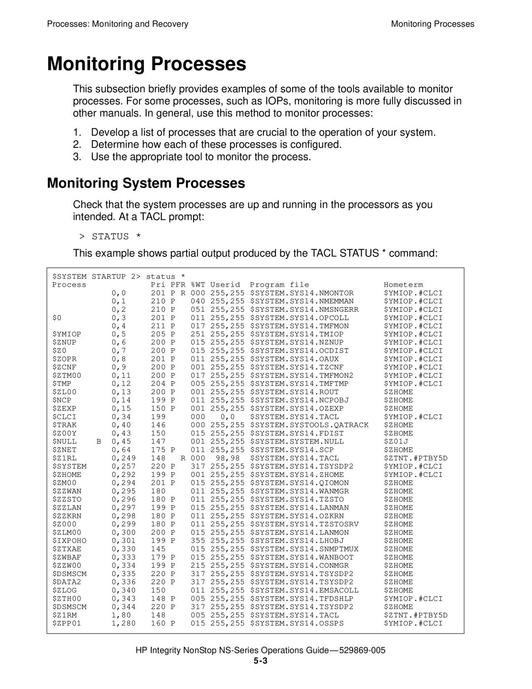 HP NonStop NS manual Monitoring Processes, Monitoring System Processes 