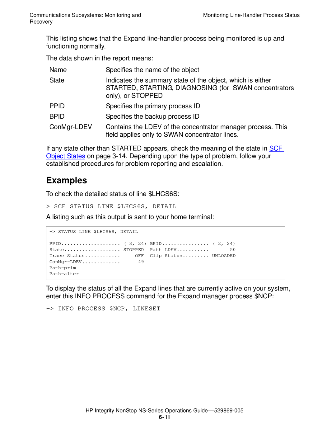 HP NonStop NS manual SCF Status Line $LHCS6S, Detail, Info Process $NCP, Lineset 