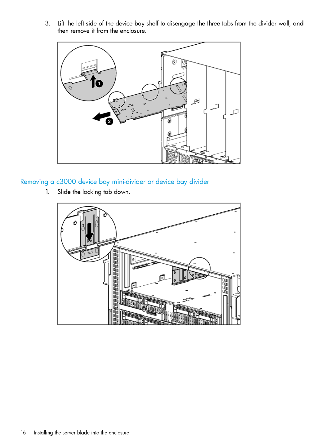 HP nPartitions (nPars) manual Slide the locking tab down 