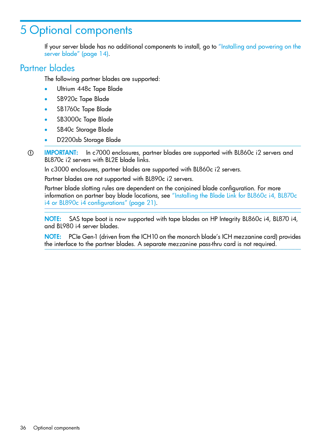 HP nPartitions (nPars) manual Optional components, Partner blades 