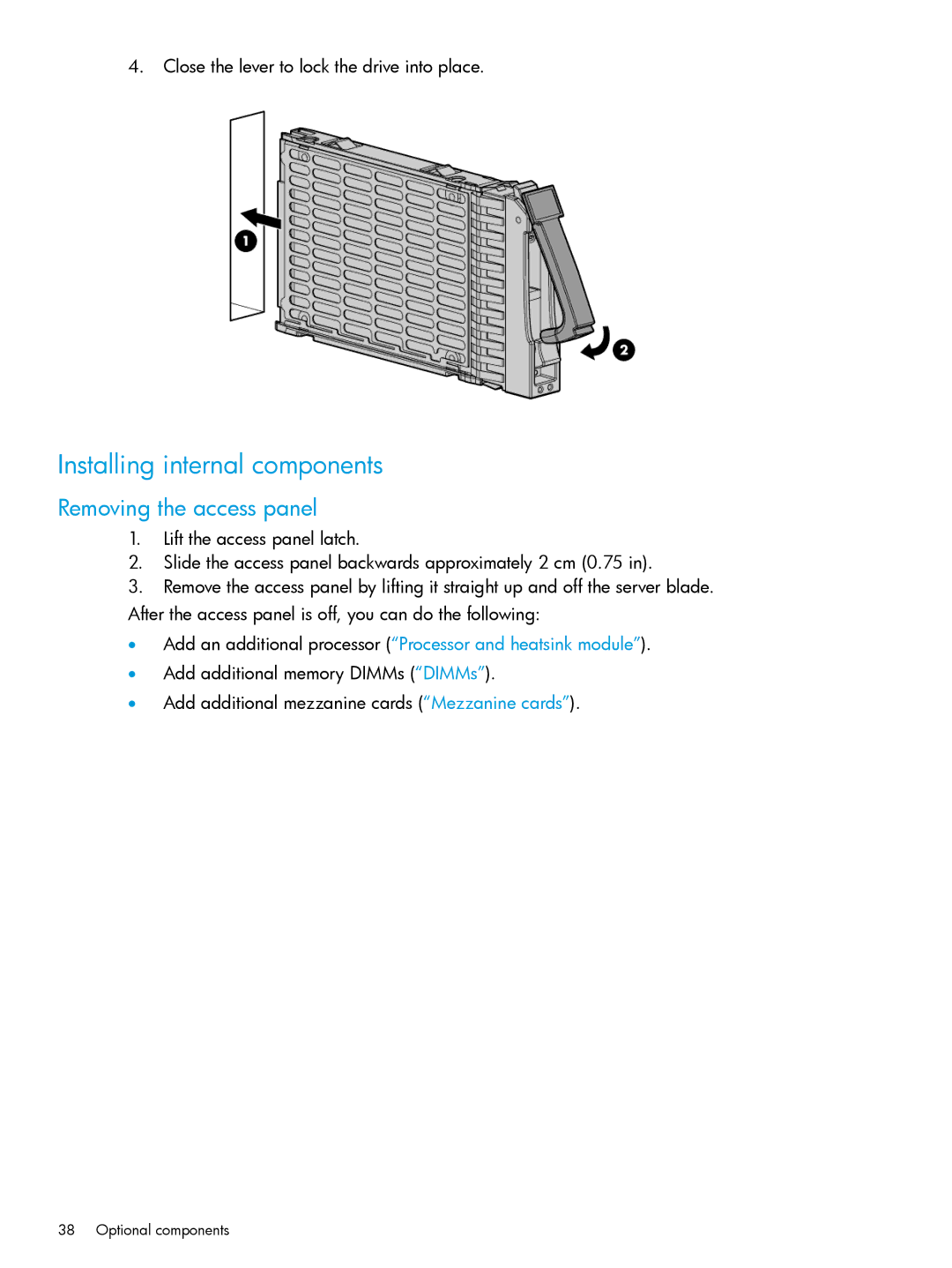 HP nPartitions (nPars) manual Installing internal components, Removing the access panel 