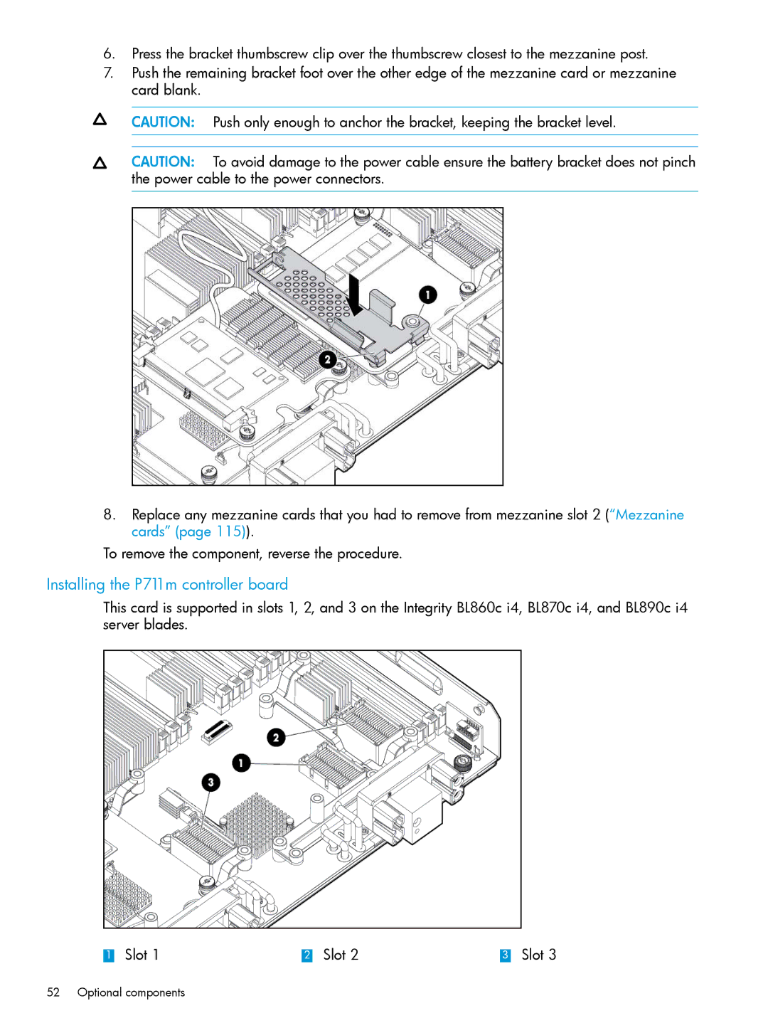 HP nPartitions (nPars) manual Installing the P711m controller board, Slot 