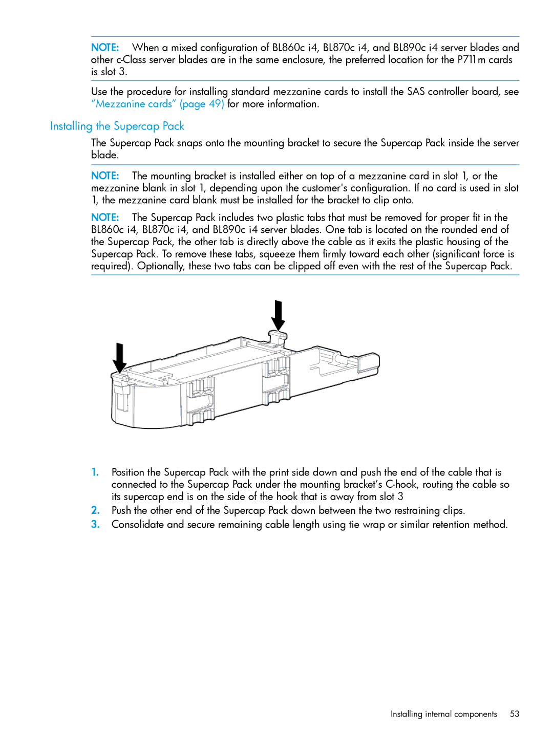 HP nPartitions (nPars) manual Installing the Supercap Pack 