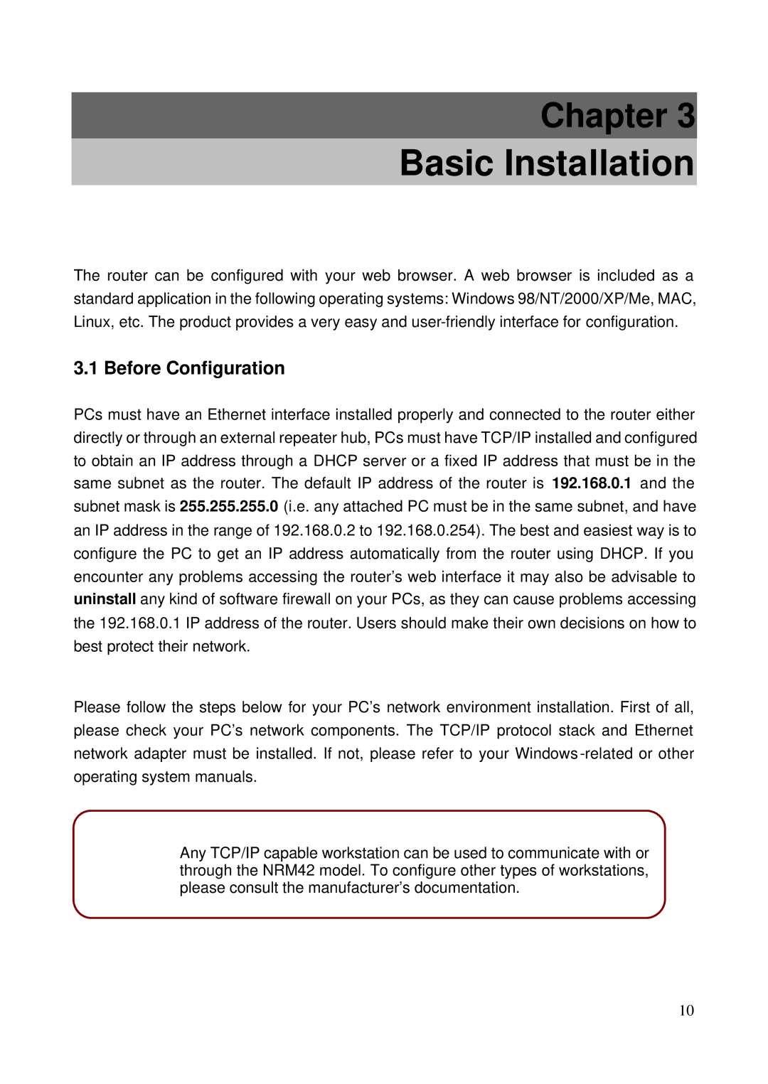 HP NRM42 manual Basic Installation, Before Configuration 