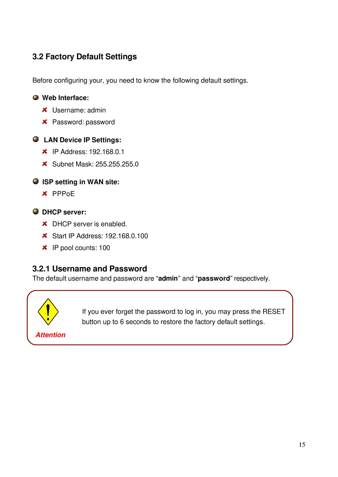 HP NRM42 manual Factory Default Settings, Username and Password 