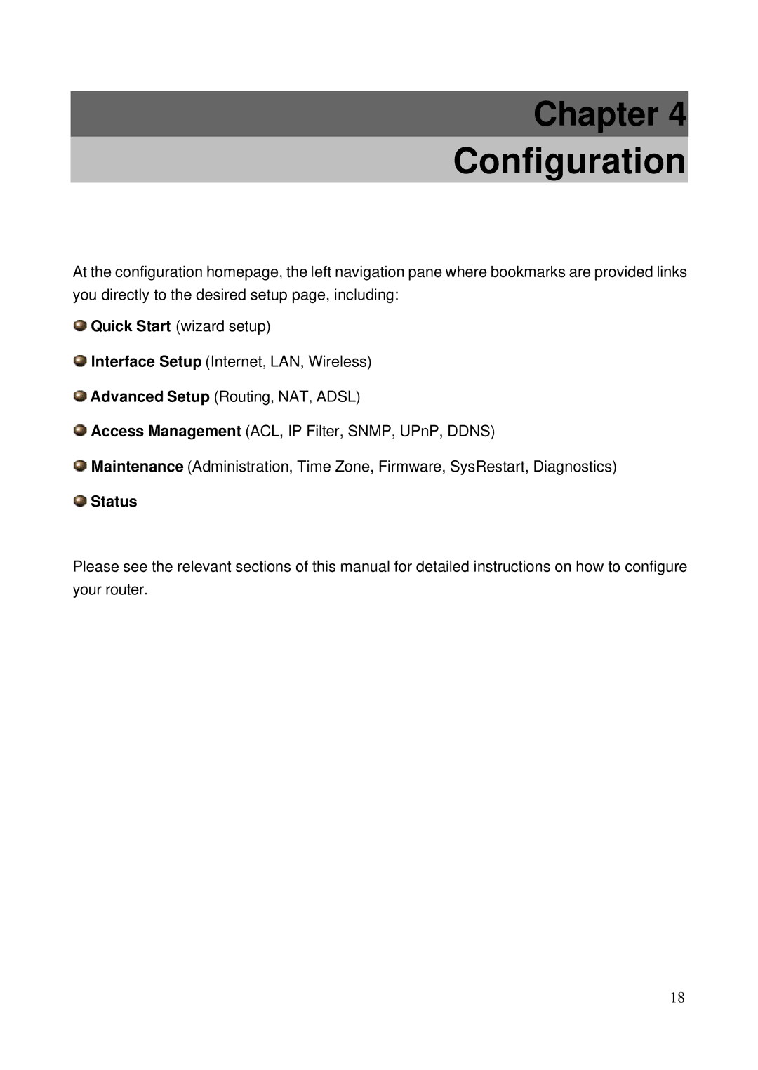 HP NRM42 manual Configuration, Status 