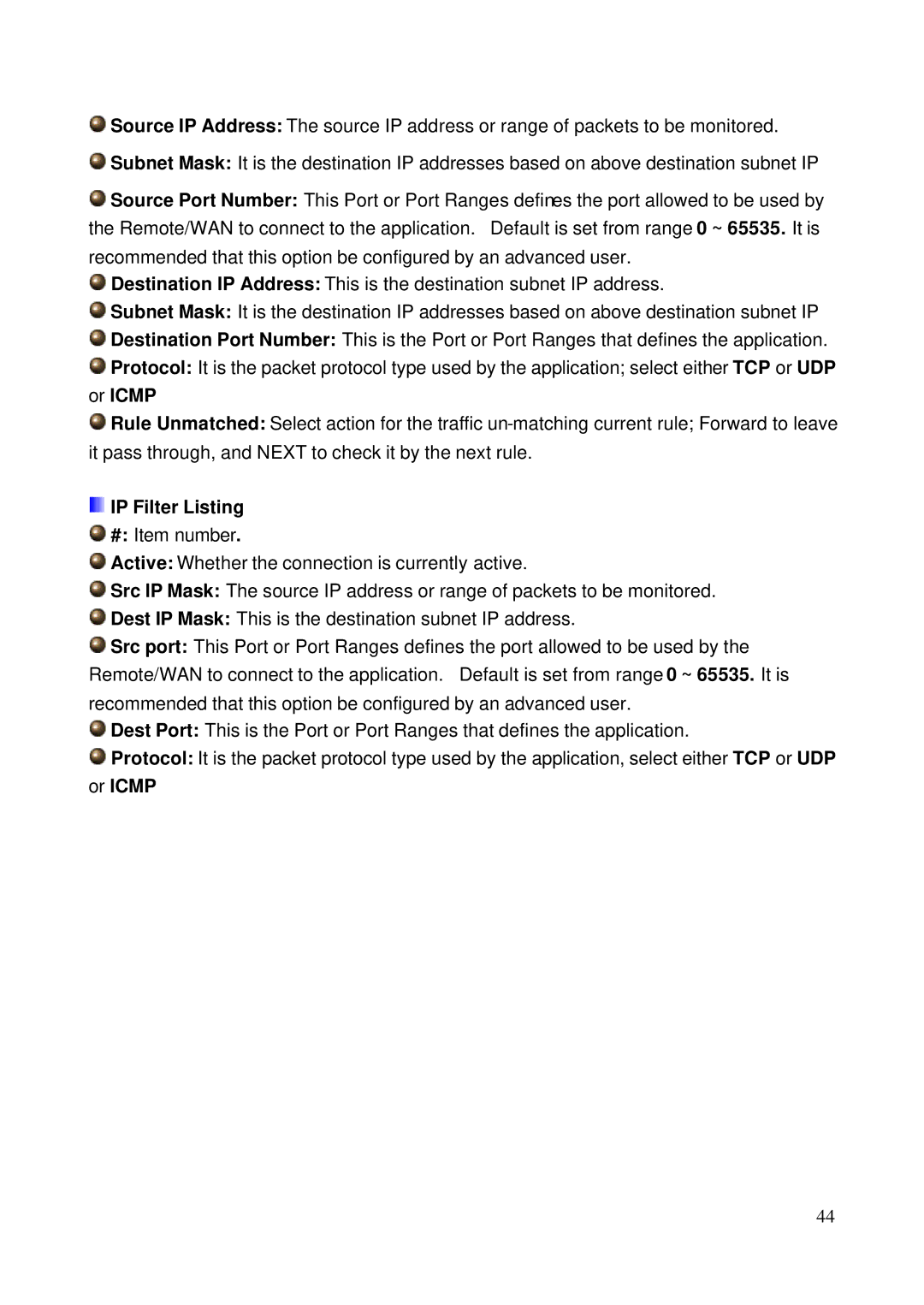 HP NRM42 manual IP Filter Listing, Or Icmp 