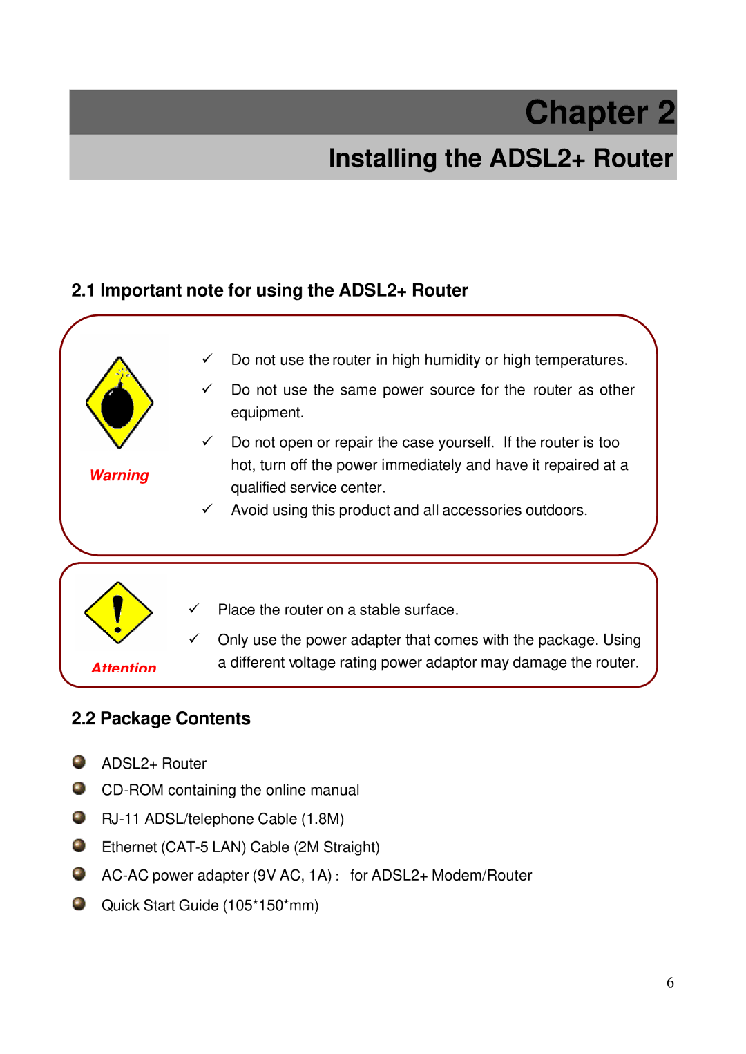 HP NRM42 manual Important note for using the ADSL2+ Router, Package Contents 