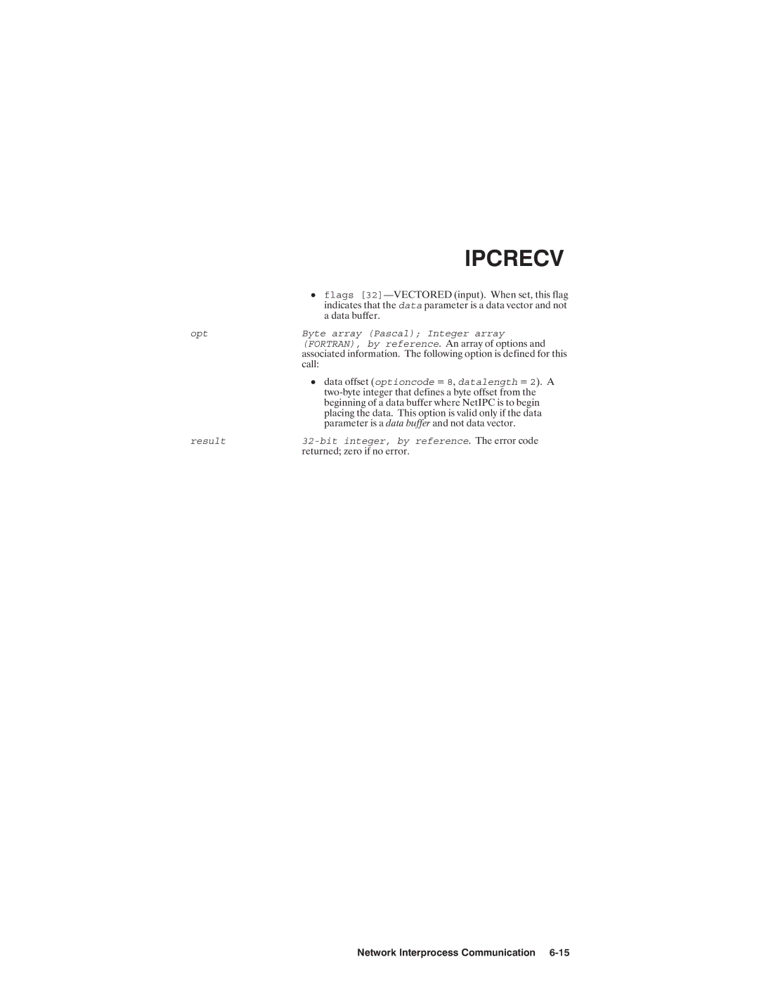 HP NSARPA/1000 manual Opt Byte array Pascal Integer array FORTRAN, by reference 