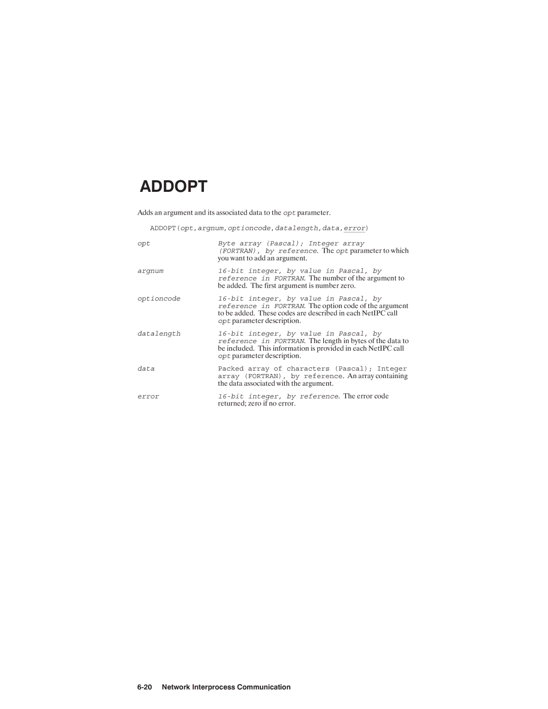 HP NSARPA/1000 manual Reference in Fortran Optioncode, Reference in Fortran Opt Datalength, Error 