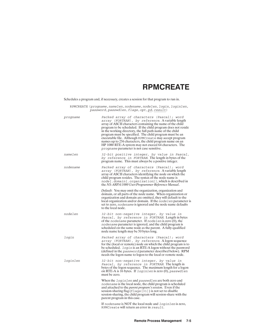 HP NSARPA/1000 manual Array FORTRAN, by reference RPMCreate Progname Namelen, By reference in Fortran Nodename 