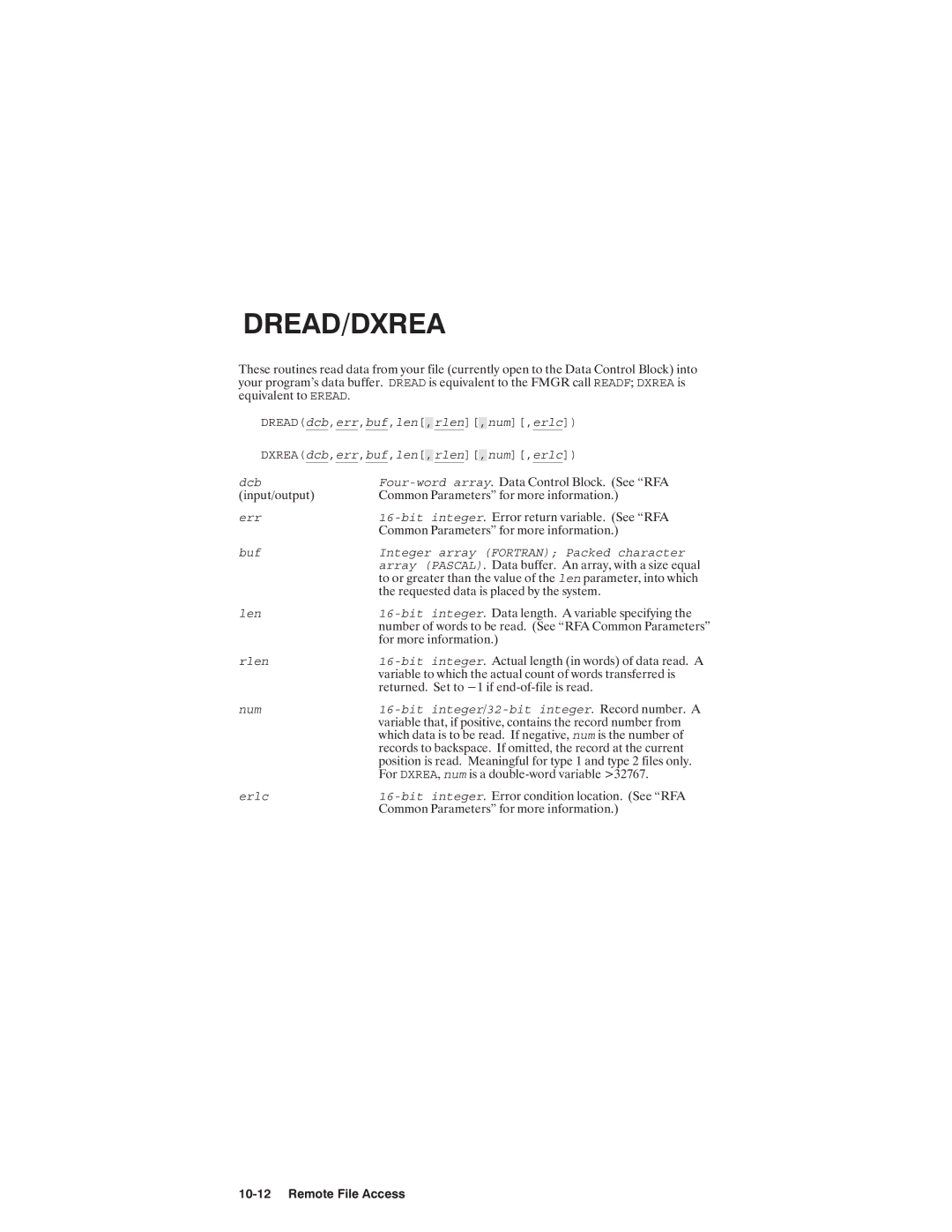 HP NSARPA/1000 manual Num,erlc Dcb Four-word array Err Bit integer Buf, Array Pascal Len Bit integer Rlen Num 