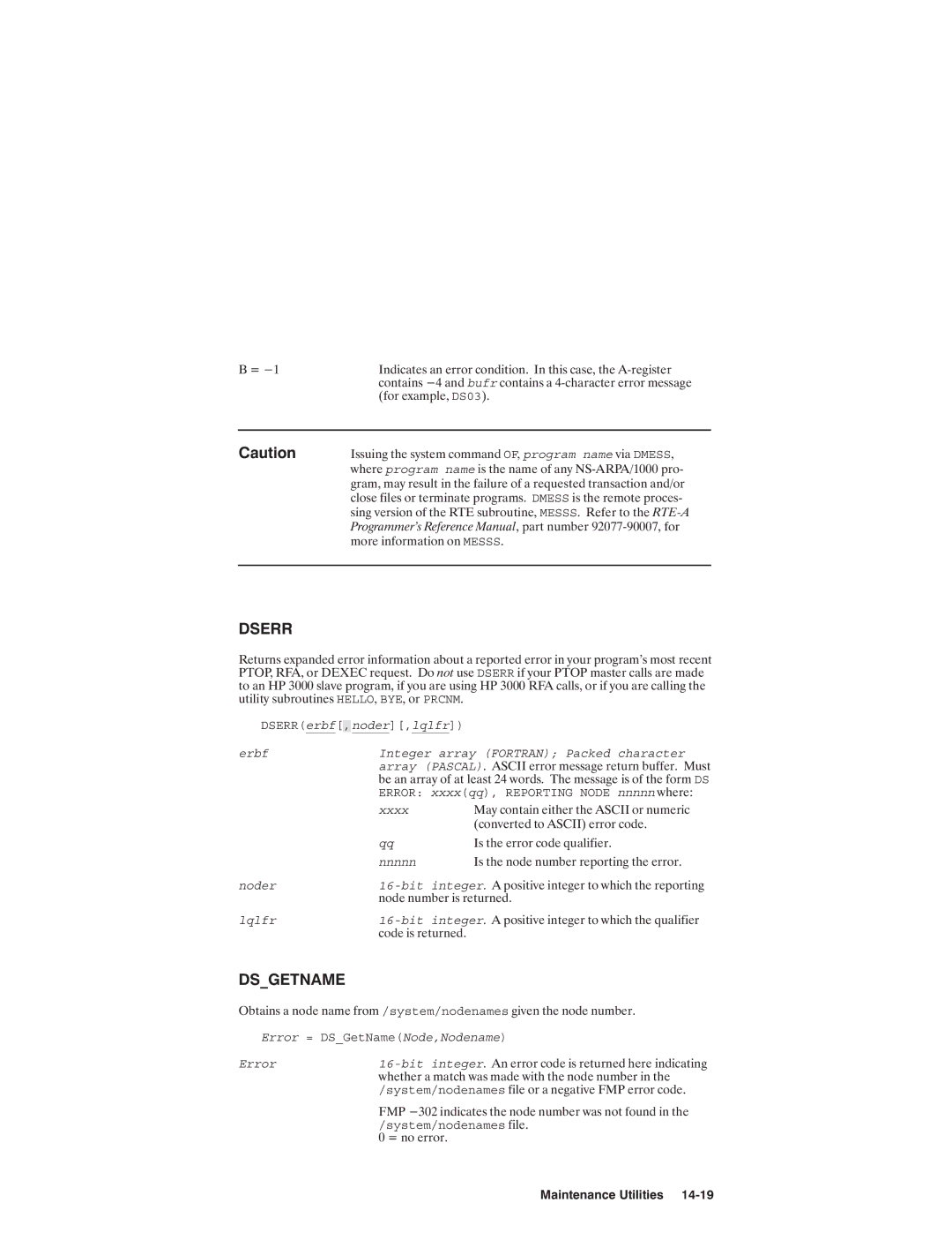 HP NSARPA/1000 manual Bufr DS03 Program name Dmess, DSERRerbf, noder,lqlfr Erbf, Error xxxx qq, Reporting Node nnnnn, Xxxx 