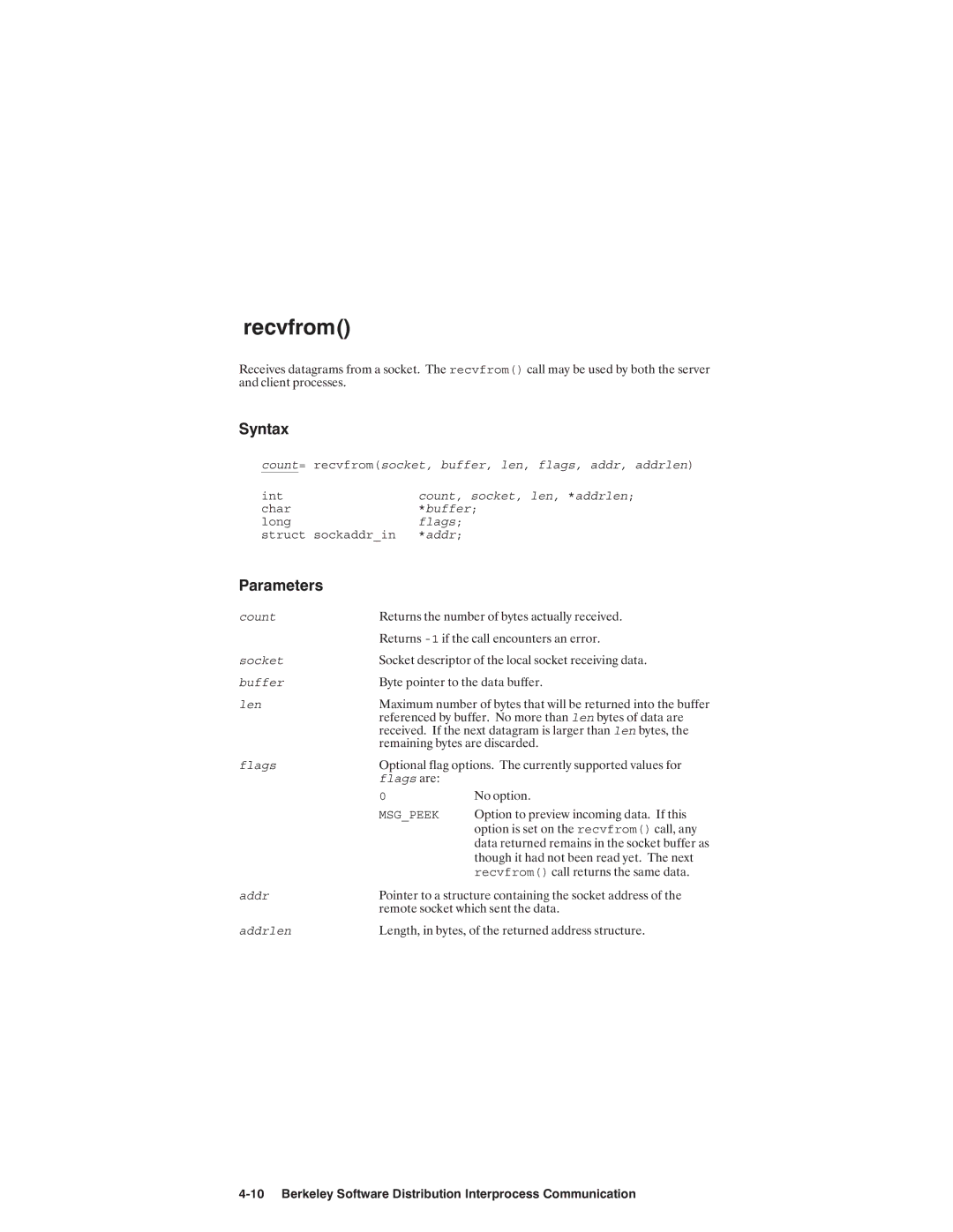 HP NSARPA/1000 manual Count= recvfromsocket, buffer, len, flags, addr, addrlen, Count Socket Buffer Len Flags, Addr Addrlen 