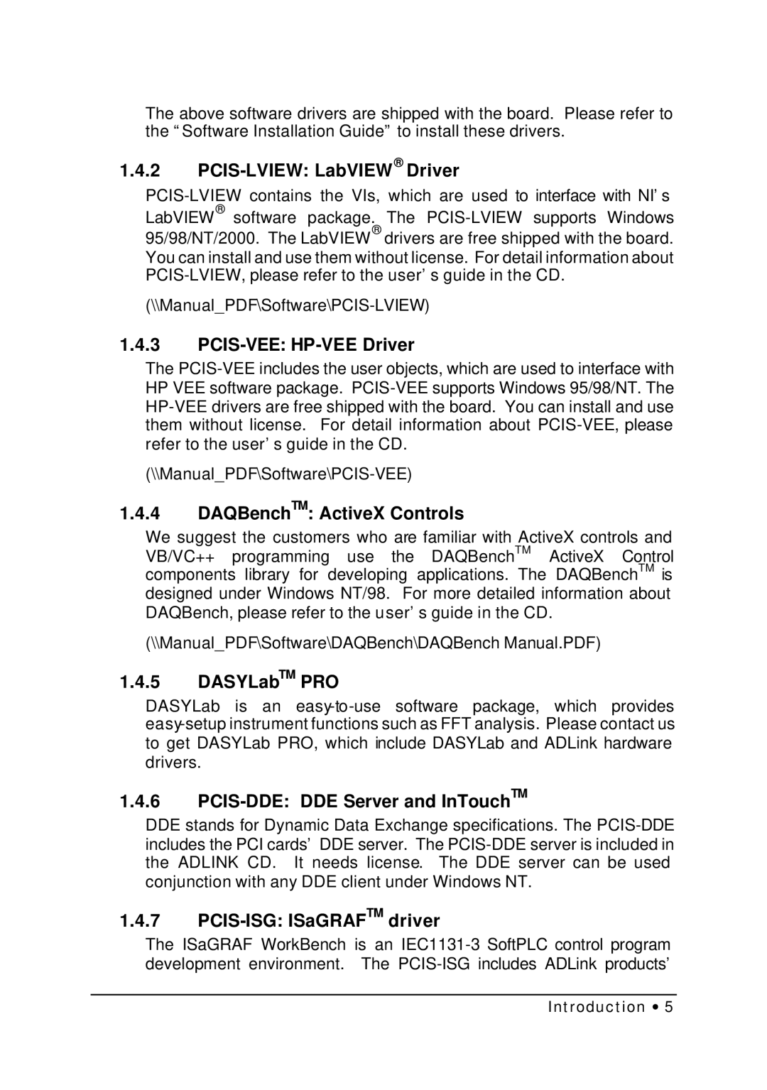 HP NuDAQ I-9111DG/HR manual PCIS-LVIEW LabVIEW Driver, PCIS-VEE HP-VEE Driver, DAQBenchTM ActiveX Controls, DASYLabTM PRO 