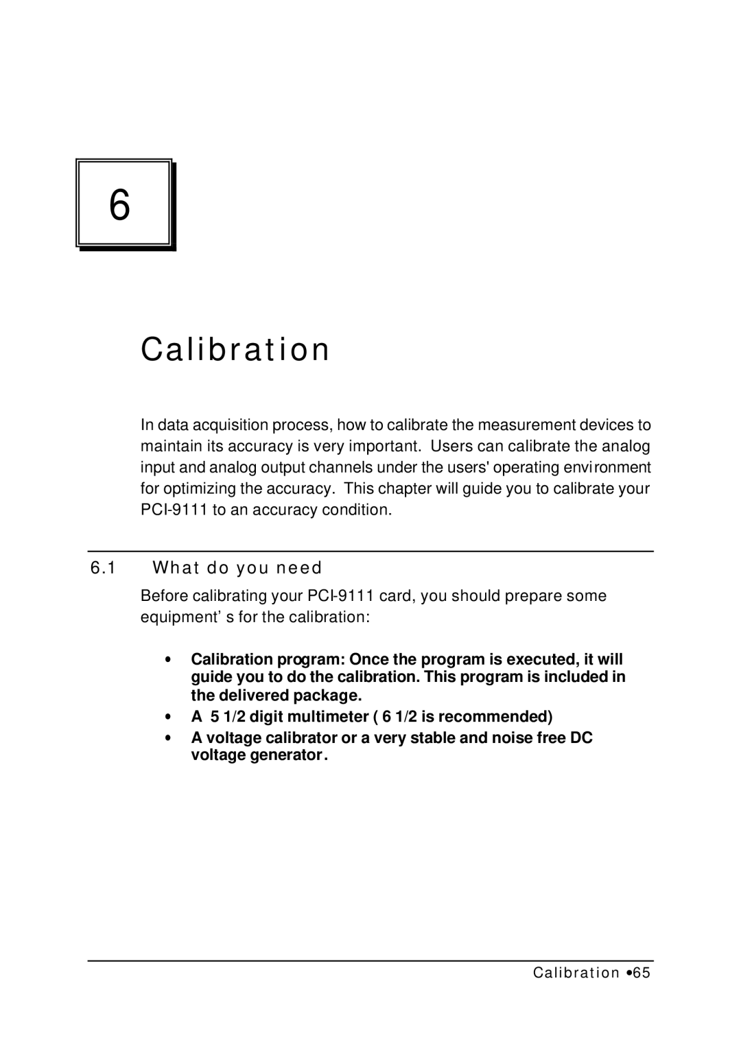 HP NuDAQ I-9111DG/HR manual Calibration, What do you need 