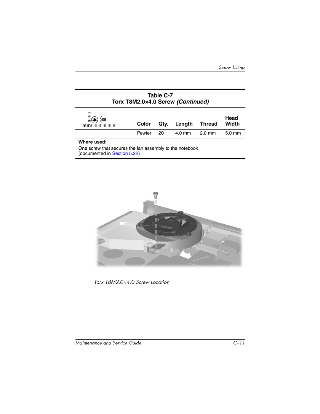 HP nw8000 manual Torx T8M2.0×4.0 Screw Location 