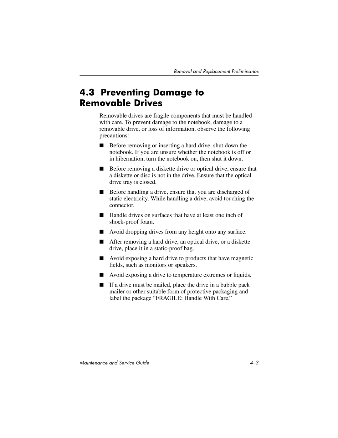 HP nw8000 manual Preventing Damage to Removable Drives 