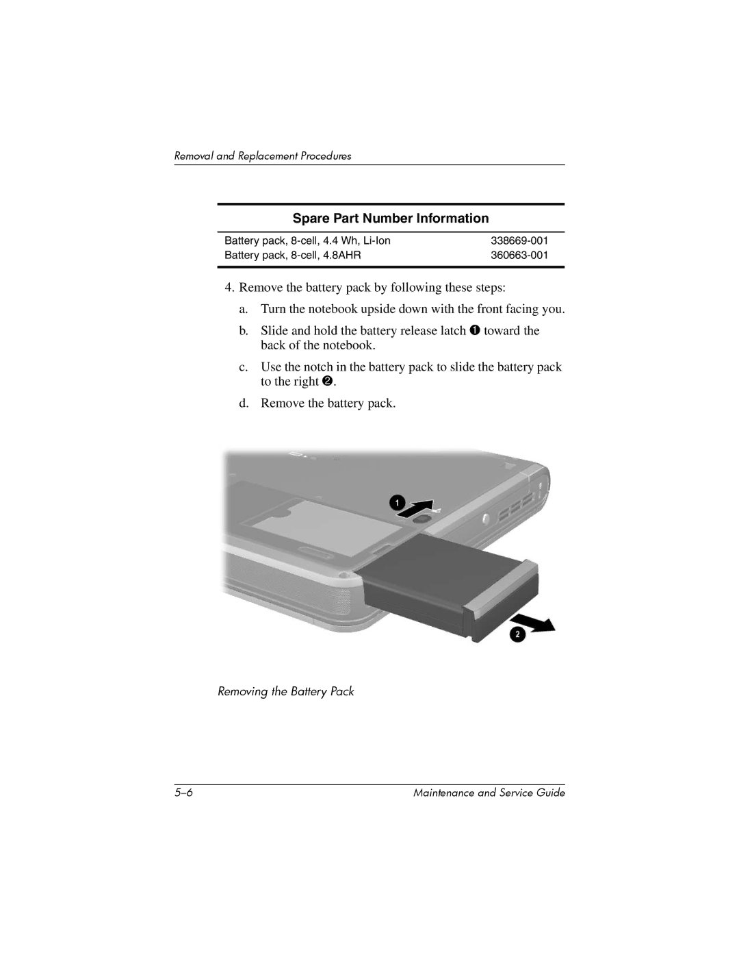 HP nw8000 manual Removing the Battery Pack 