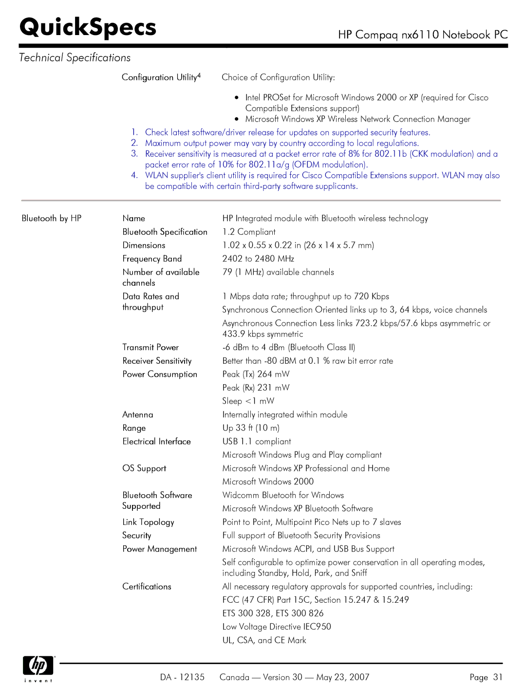 HP NX6110 Bluetooth by HP Name, Bluetooth Specification, Number of available, Channels Data Rates, Throughput, Antenna 