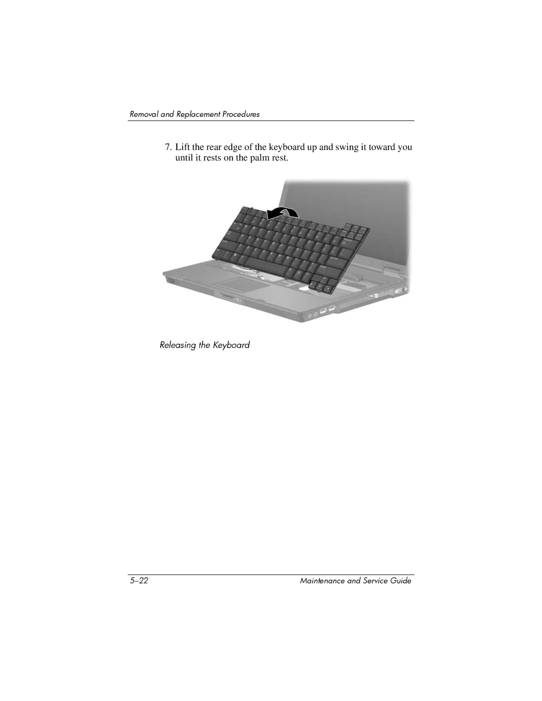 HP NX6120 manual Releasing the Keyboard 