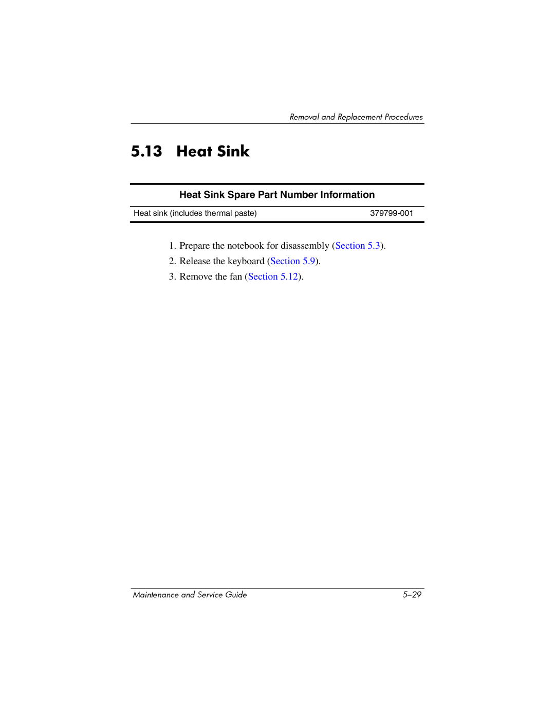 HP NX6120 manual Heat Sink Spare Part Number Information 