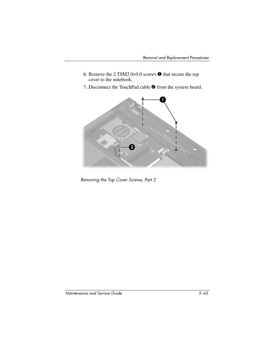 HP NX6120 manual Removing the Top Cover Screws, Part 