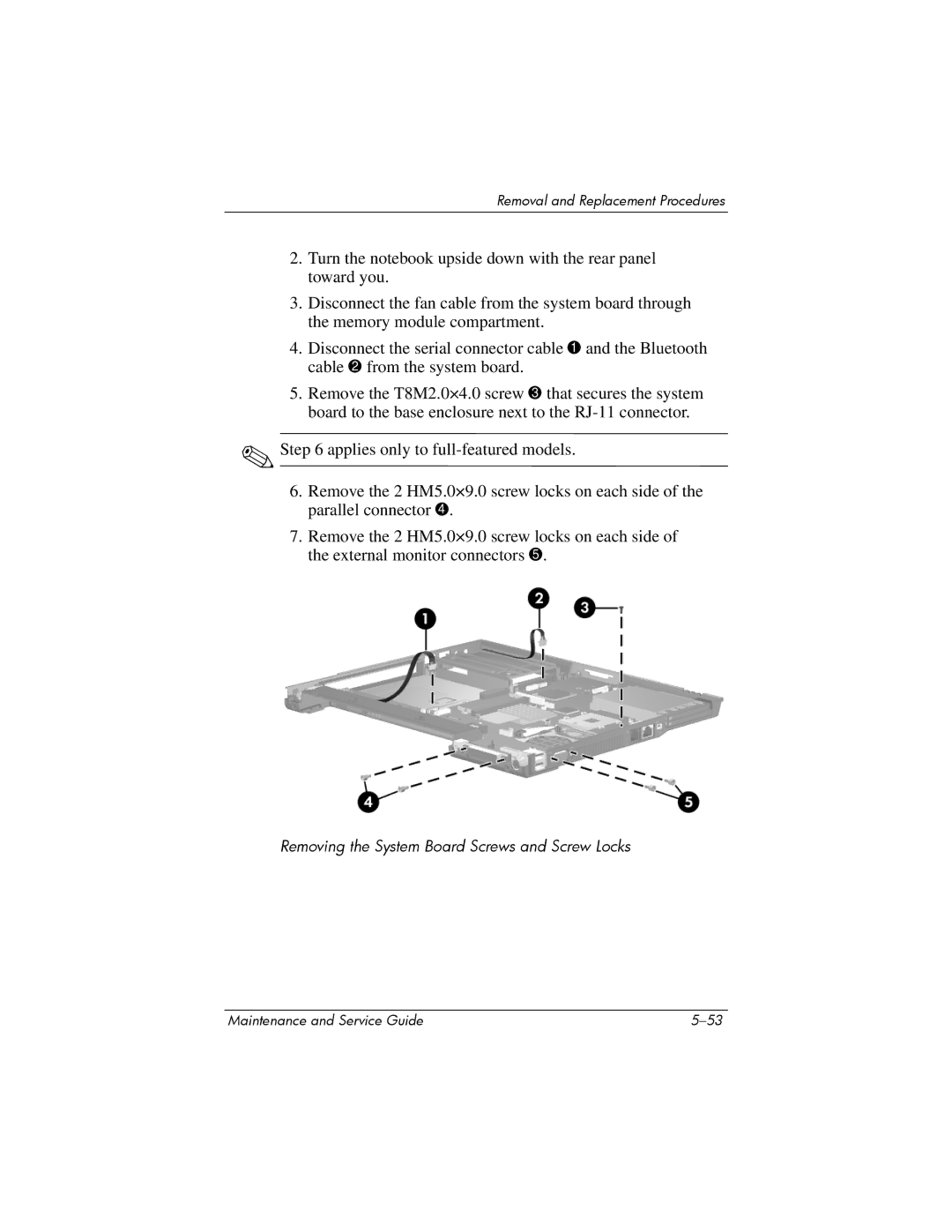 HP NX6120 manual Removing the System Board Screws and Screw Locks 