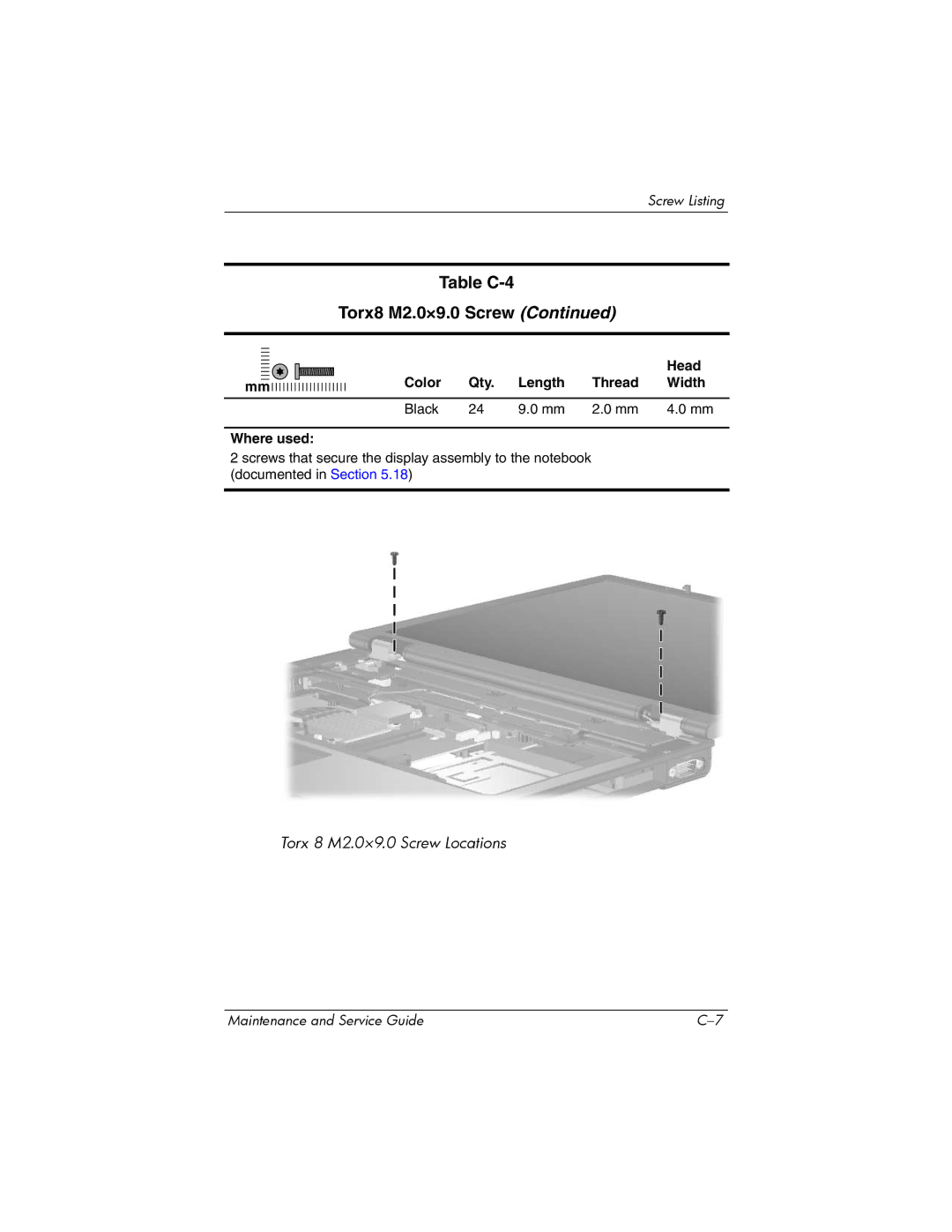 HP NX6120 manual Table C-4 Torx8 M2.0×9.0 Screw 