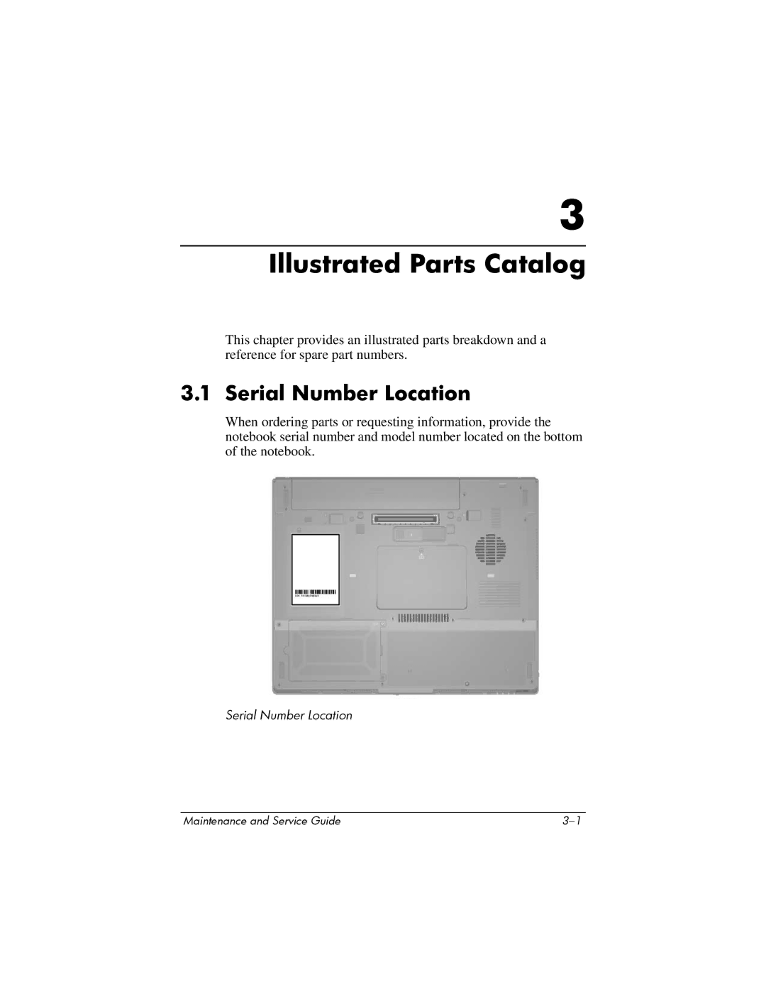 HP NX6120 manual Illustrated Parts Catalog, Serial Number Location 